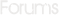 Forums